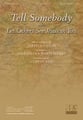 Tell Somebody SATB choral sheet music cover